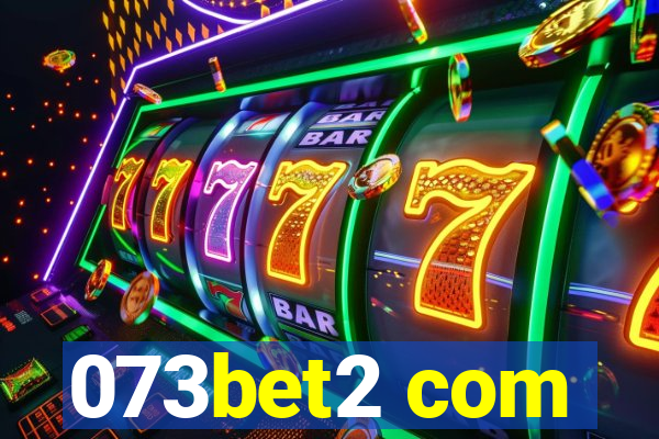073bet2 com