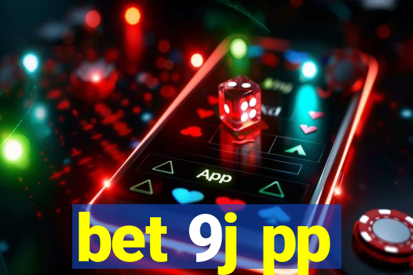 bet 9j pp
