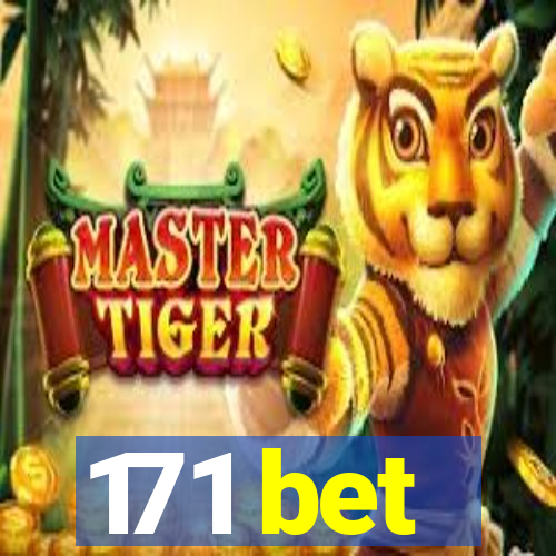 171 bet