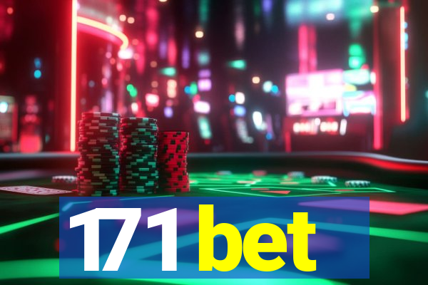 171 bet