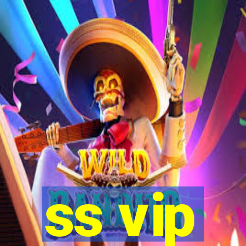 ss vip
