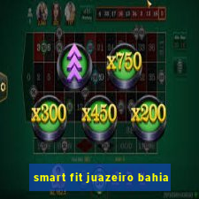 smart fit juazeiro bahia