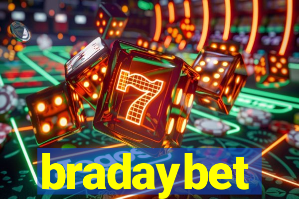 bradaybet