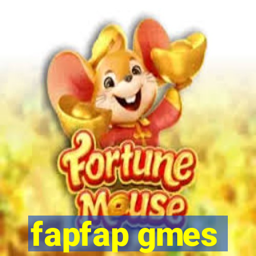 fapfap gmes