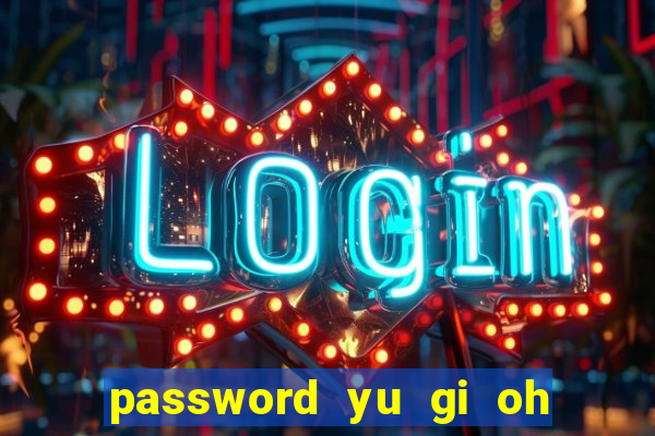 password yu gi oh forbidden memories