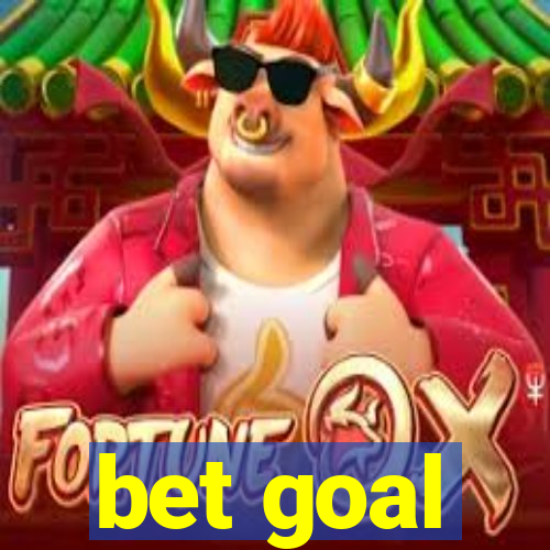 bet goal