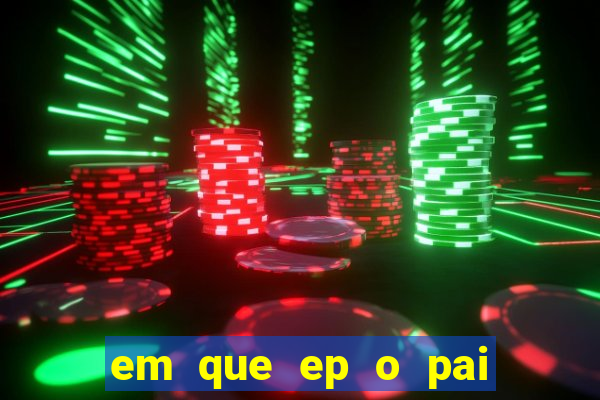 em que ep o pai do cirilo ganha na loteria na netflix