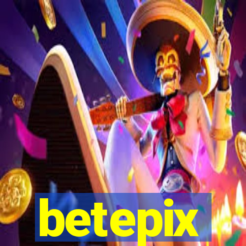 betepix