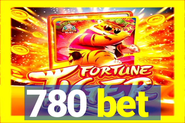 780 bet