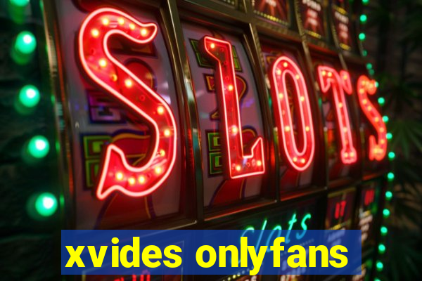 xvides onlyfans