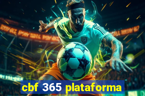 cbf 365 plataforma