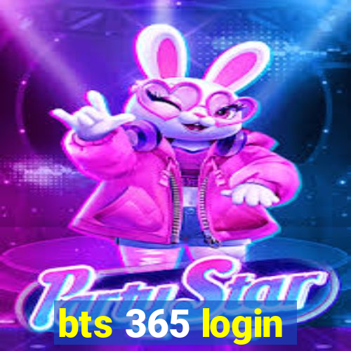 bts 365 login