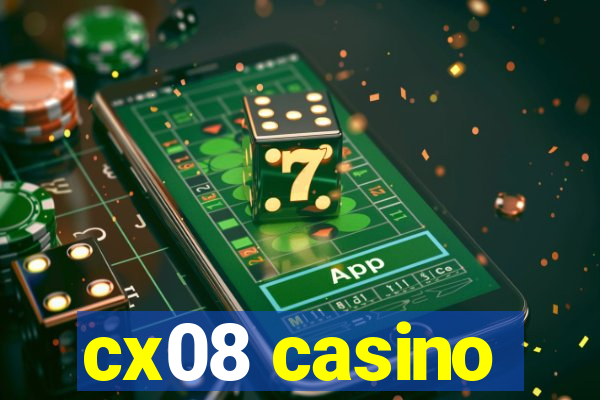 cx08 casino