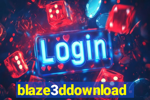 blaze3ddownload