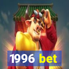 1996 bet