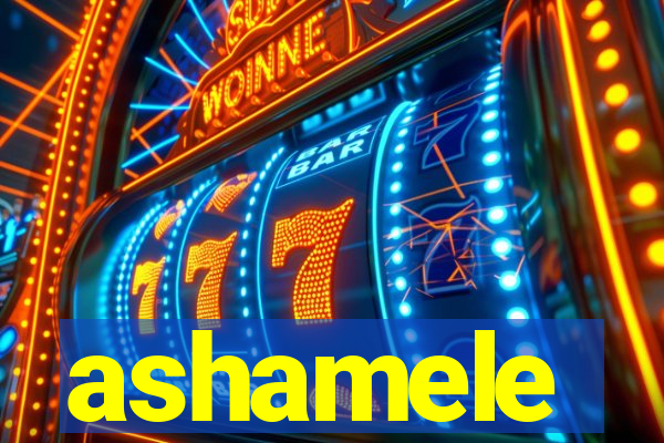 ashamele