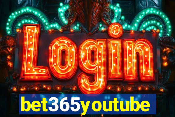 bet365youtube