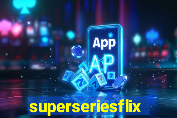 superseriesflix