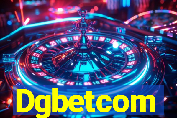 Dgbetcom