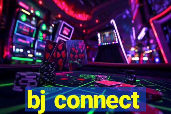 bj connect