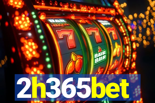 2h365bet