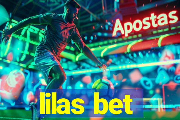 lilas bet