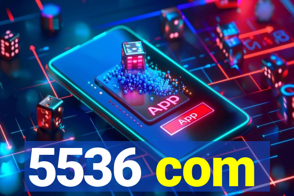 5536 com