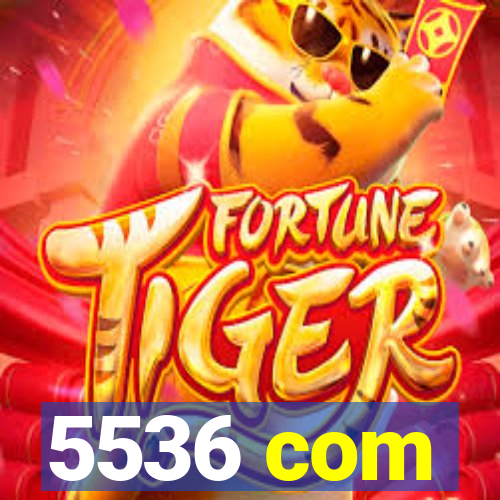 5536 com