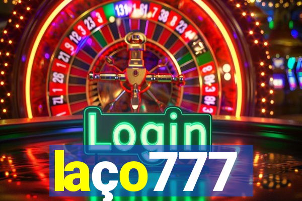 laço777