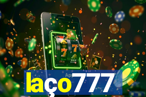 laço777