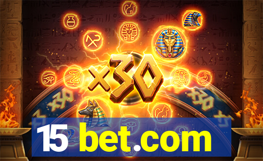 15 bet.com