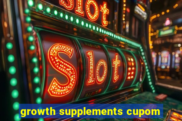 growth supplements cupom