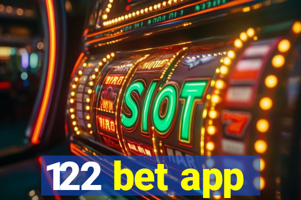 122 bet app