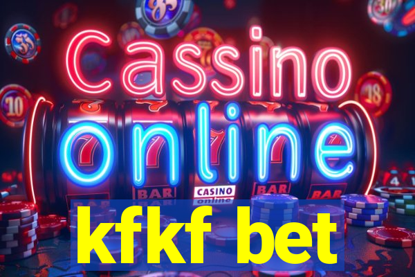 kfkf bet