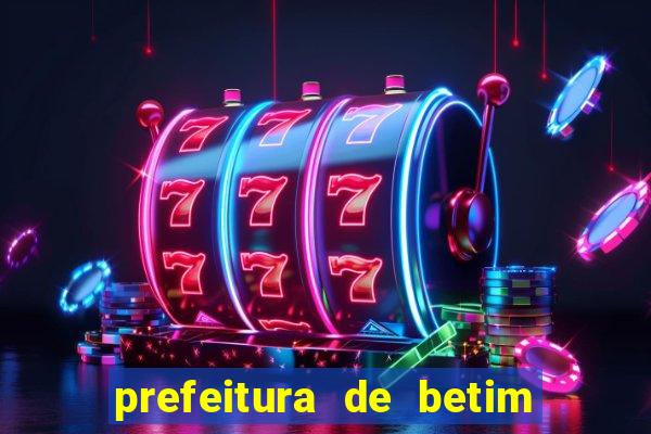 prefeitura de betim - contracheque