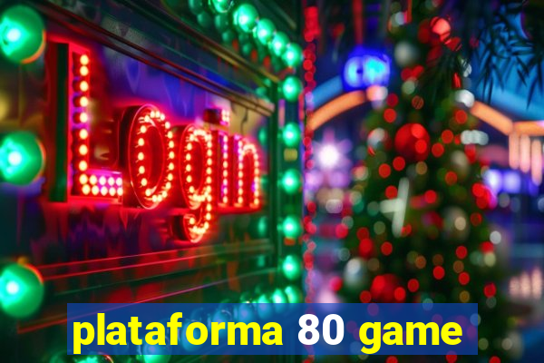 plataforma 80 game