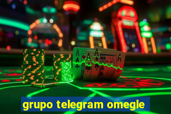 grupo telegram omegle