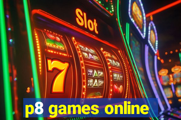 p8 games online
