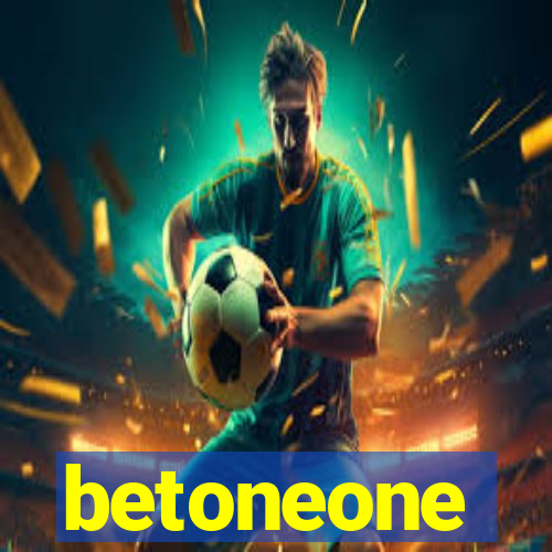 betoneone