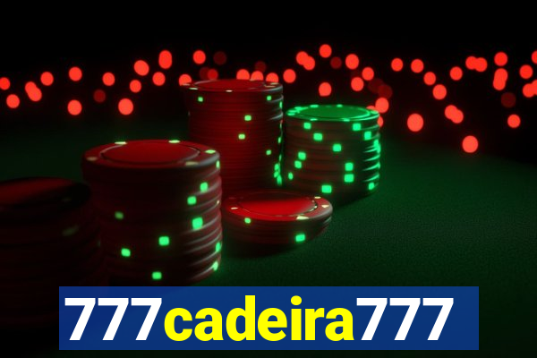 777cadeira777