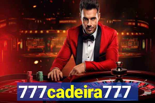 777cadeira777