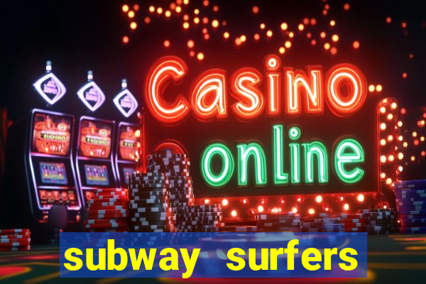 subway surfers money bet