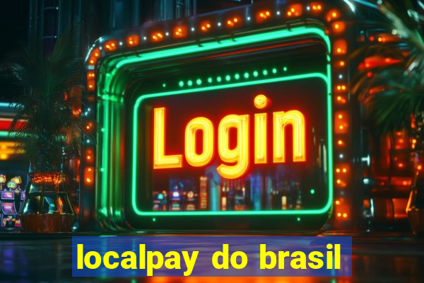 localpay do brasil