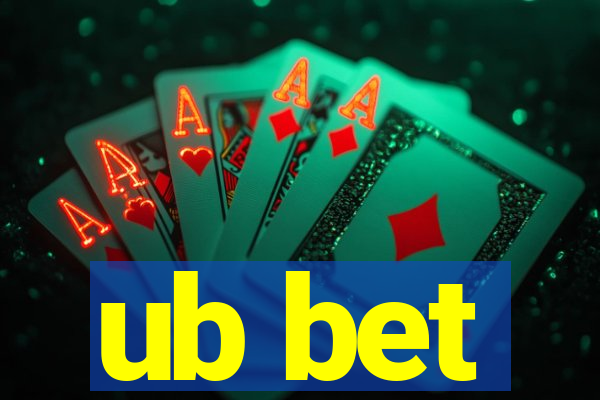 ub bet
