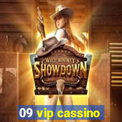 09 vip cassino