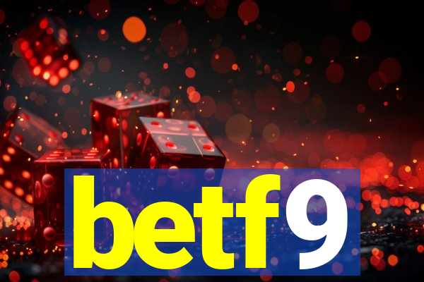 betf9