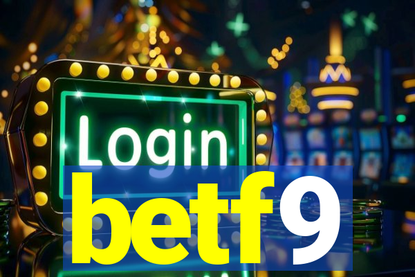 betf9