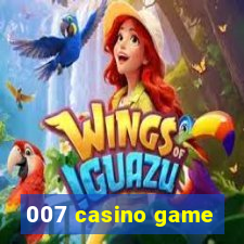 007 casino game