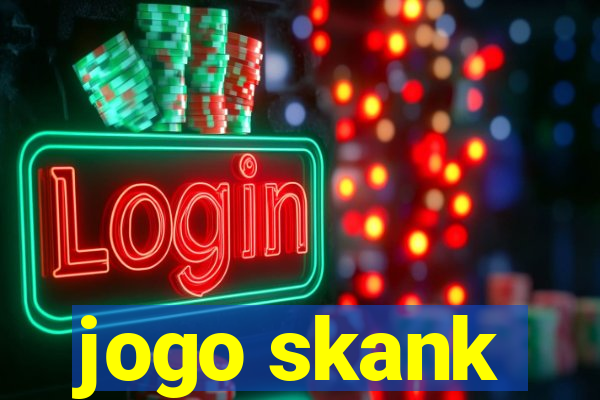 jogo skank