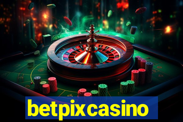 betpixcasino